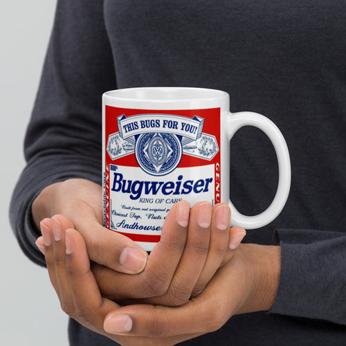 Bugweiser Coffee Mug (available in 11oz or 15oz)