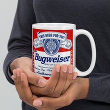 Load image into Gallery viewer, Bugweiser Coffee Mug (available in 11oz or 15oz)