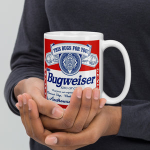 Bugweiser Coffee Mug (available in 11oz or 15oz)